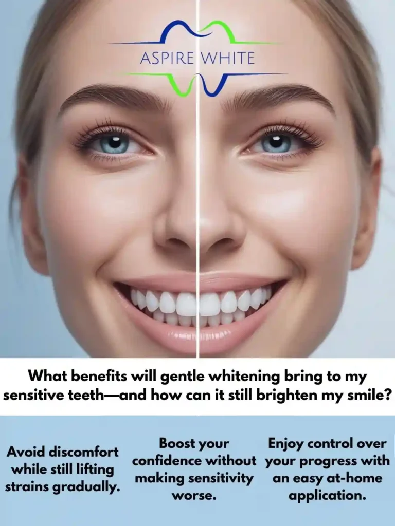 What benefits will gentle whitening bring to my sensitive teeth—and how can it still brighten my smile Hinckley